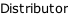 Distributor